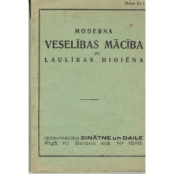 Grāmata”Moderna Veselības Mācība un Laulības higiēna”