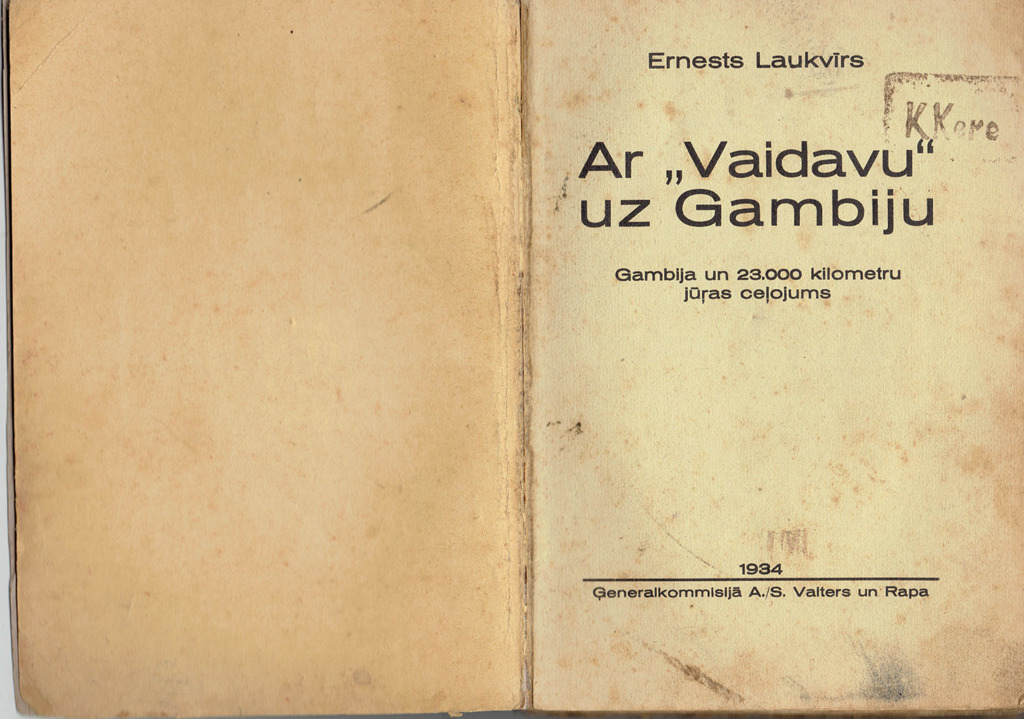 Grāmata “Ar Vaidavu uz Gambiju. Gambija un 23.000 kilometru jūras ceļojums”