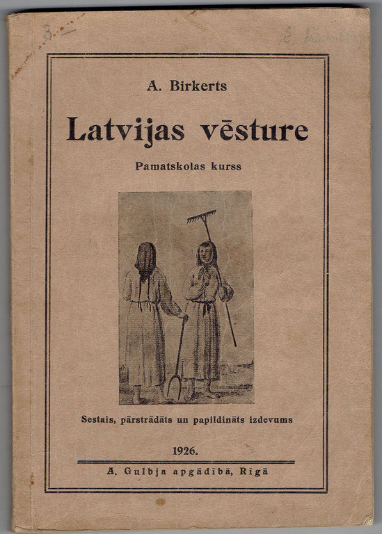 A.Birkerts, Latvian history