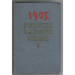 1905. Memories of the Members of the Revolution II