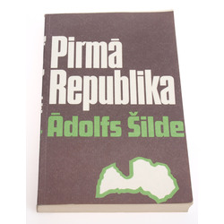 Pirmā Republika(Esejas par LAtvijas valsti), Ādolfs Šilde