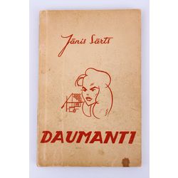 Jānis Sārts, Daumanti(роман)
