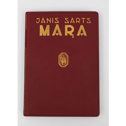 Janis Sārts, Māŗa (novel)