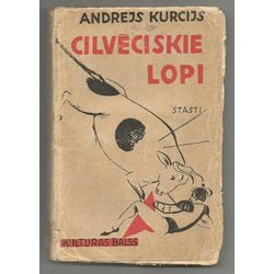 Andrejs Kurcijs, Cilvēciskie lopi(stories)