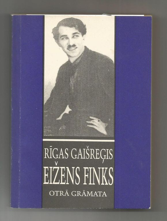 Rīgas gaišreģis, Eižens Finks(second book)