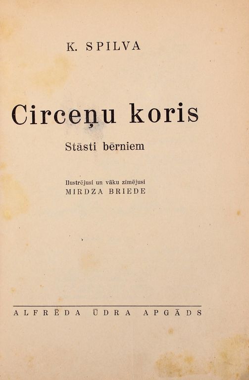 K.Spilva, Circeņu koris(stories for children)