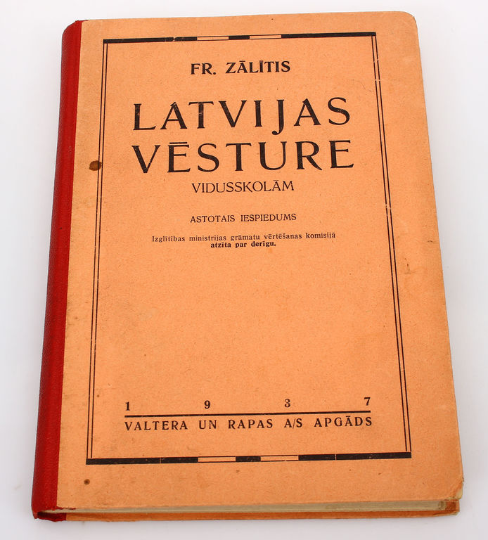 Fr.Zālītis, Latvijas vēsture vidusskolām