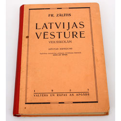 Fr.Zālītis, Latvijas vēsture vidusskolām