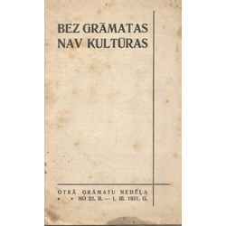 Bez grāmatas nav kultūras