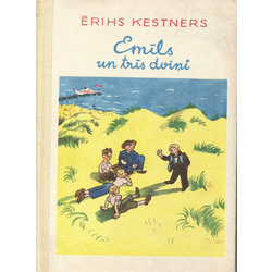Erih Kestner “Emil and Three Twins”