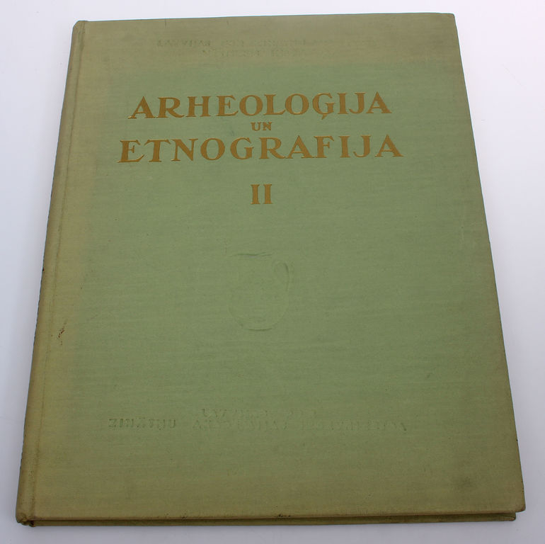 Archeoloģija un etnografija II
