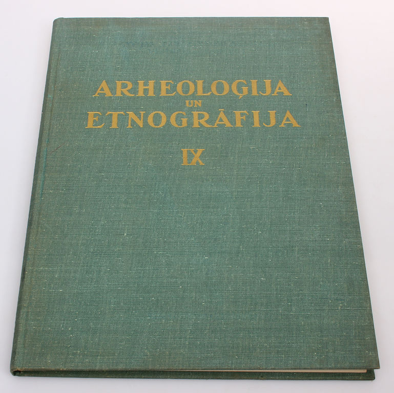 Archeoloģija un etnogrāfija IX