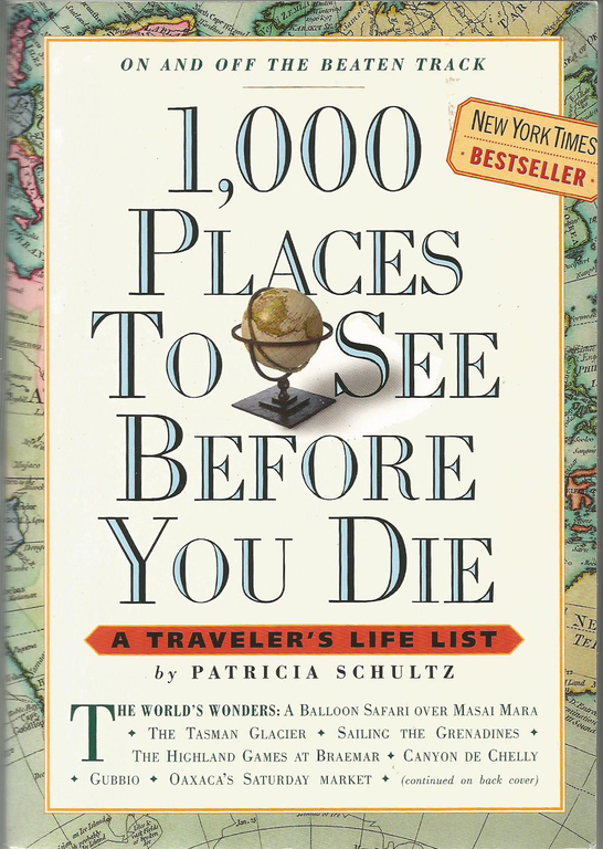 Patricia Schultz, 1,000 places to see before you die