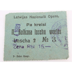 Ticket. Latvian National Opera