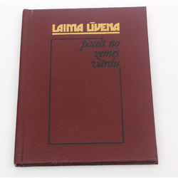 Laima Līvena, Pacelt no zemes vārdu(dzeja) (with author autograph)