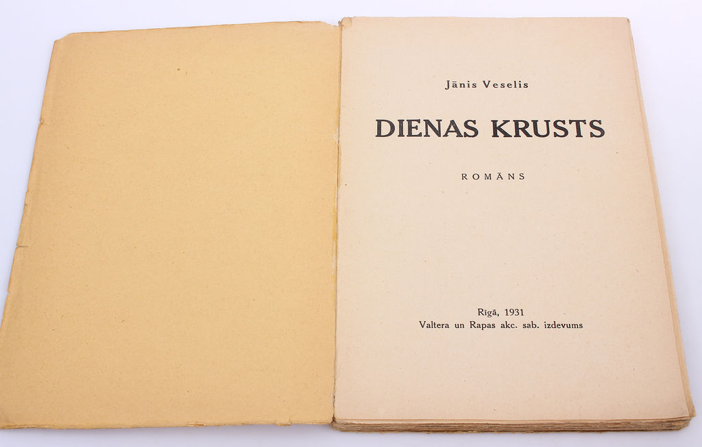 Jānis Veselis, Dienas krusts(novel)