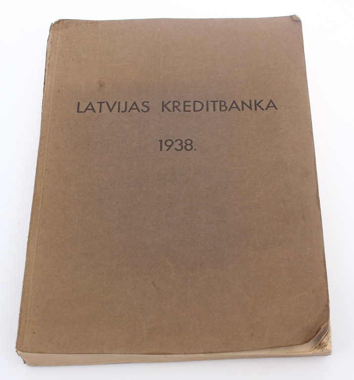 Latvijas Kredītbankas 1938. gada darbības pārskats