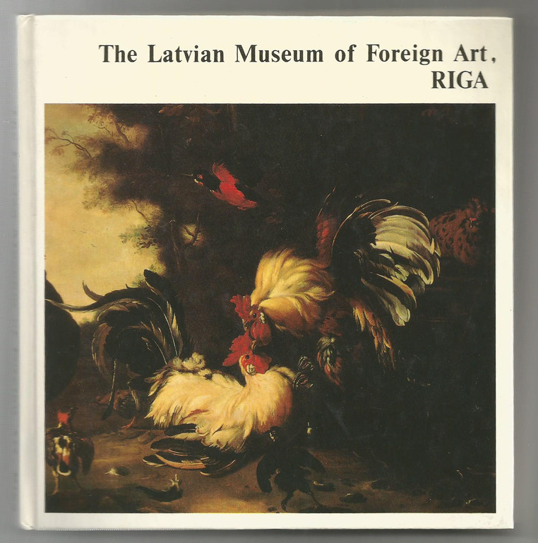 The Latvian Museum of Foreign Art, Riga  