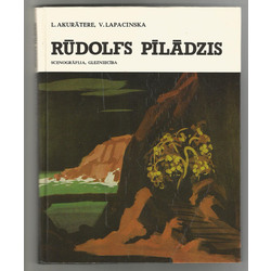 L.Akuratere, V.Lapacinska, Rudolfs Piladzis (scenography, painting)