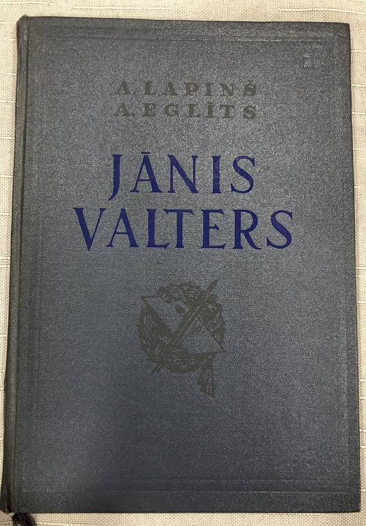 A.Lapiņš, A.Eglītis, Jānis Valters(monogrāfija)