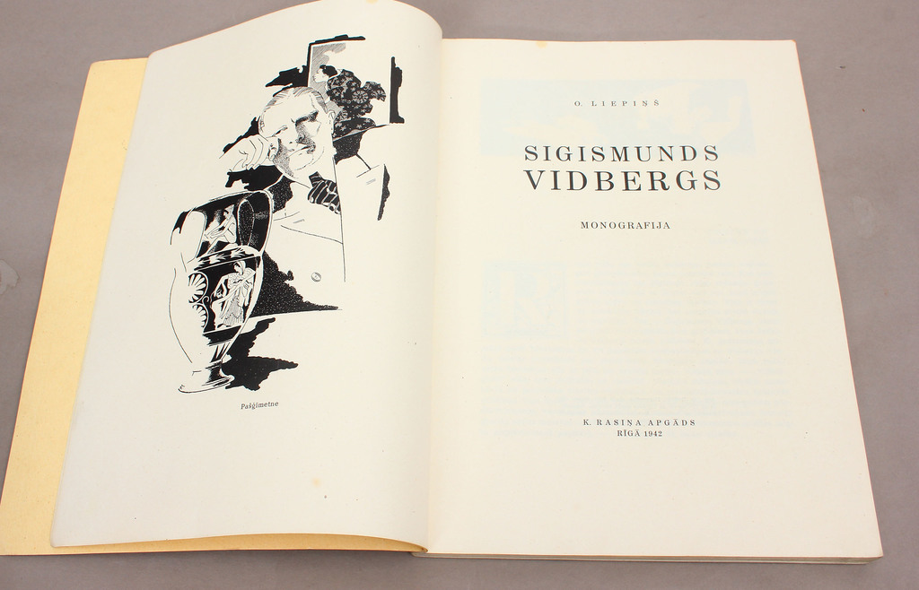 O.Liepiņš, Sigismunds Vidbergs(monogrāfija)