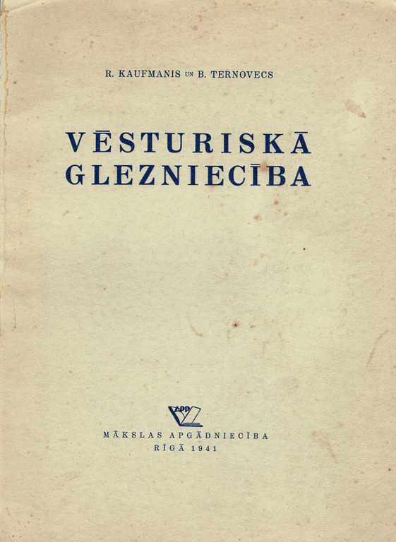 R.Kaufmanis, B.Ternovecs, Vēsturiskā glezniecība(rakstu krājums)