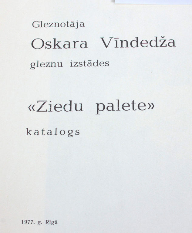 2 каталога выставки - Oskars Vīndedzis
