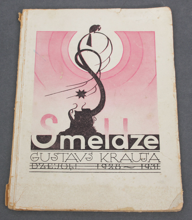  Gustavs Krauja, Smeldze(dzejoļi 1928-1931)