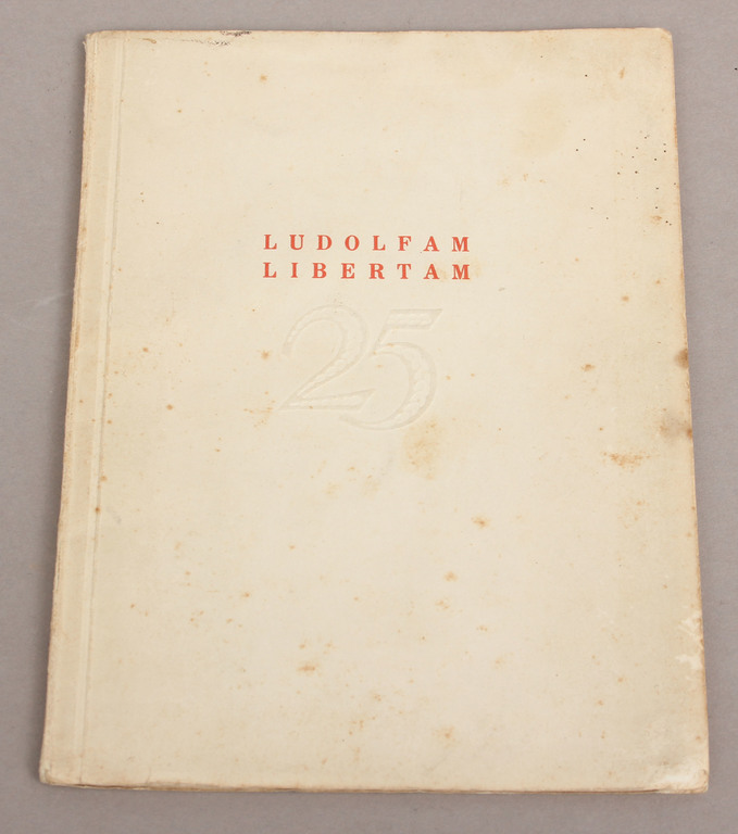  Ludolfam Libertam XXV gadu mākslinieka darbības atcerē 1. oktobrī 1938, с подписями разных художников