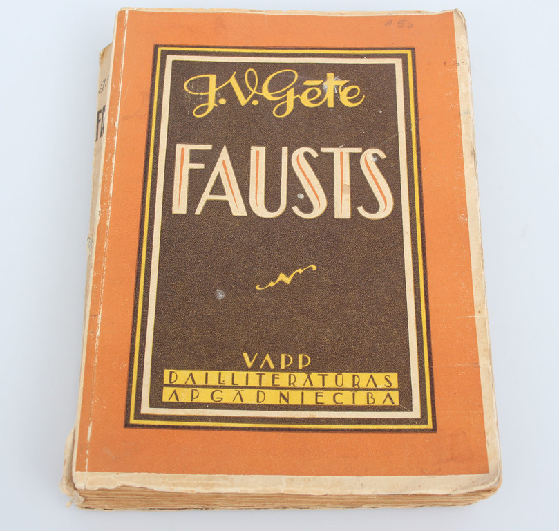  J.Gēte, Fausts(traģēdija)