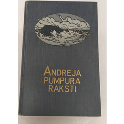 Andrejs Pumpurs, Andreja Pumpura raksti