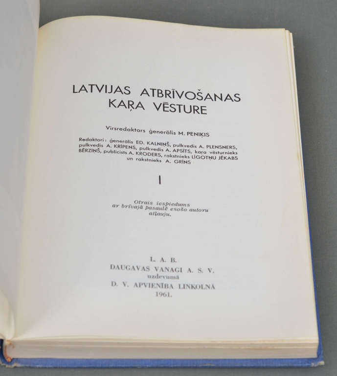 2 книги «История Освободительной войны Латвии» I ​​и II.