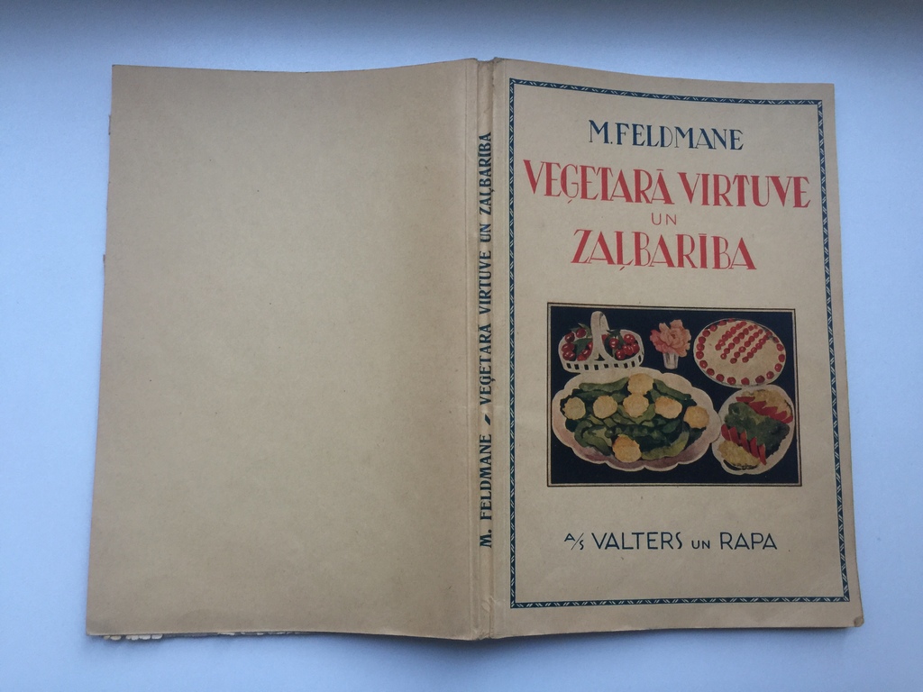 M. Feldman.Vegetarian cuisine and green feed.