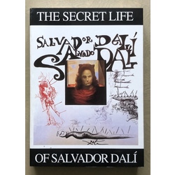 Тайная жизнь Сальвадора Дали Сальвадор Дали