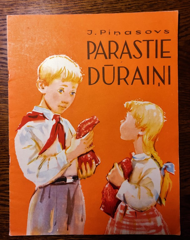 “Parastie dūraiņi”, 1962, J. Piņasovs, Latvijas Valsts izdevniecība Rīgā, 14 lpp., ilustrējis U. Zemzaris, 21,5 x 28 cm
