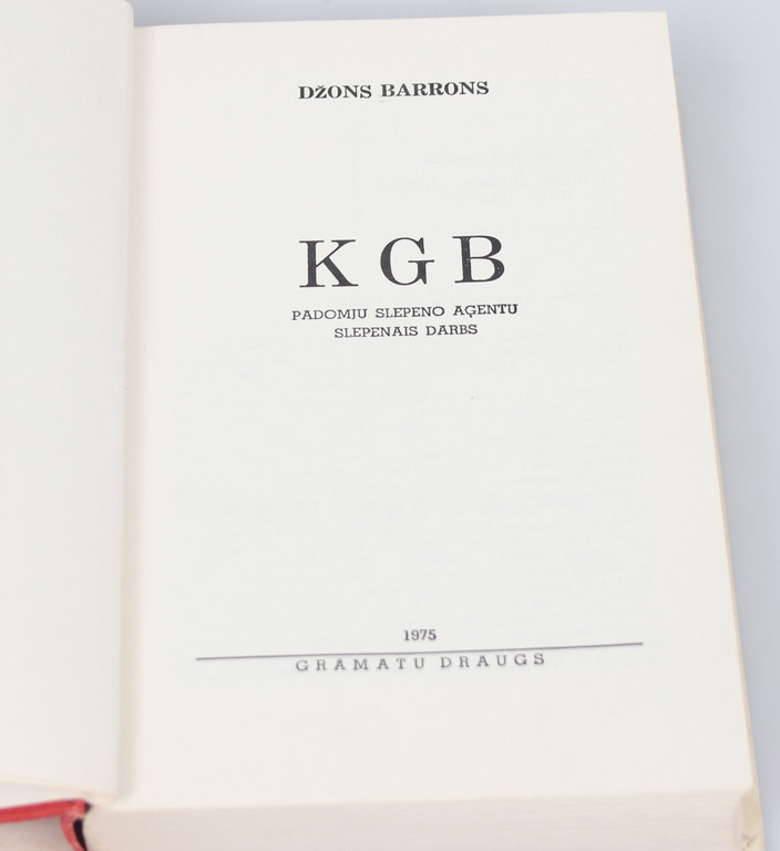 Grāmata ''KGB. Padomju slepeno aģentu slepenais darbs''