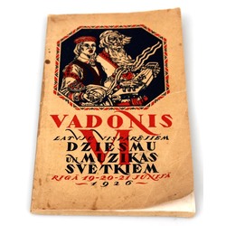 Vadonis. Latvju vispārējiem dziesmu un mūzikas svētkiem