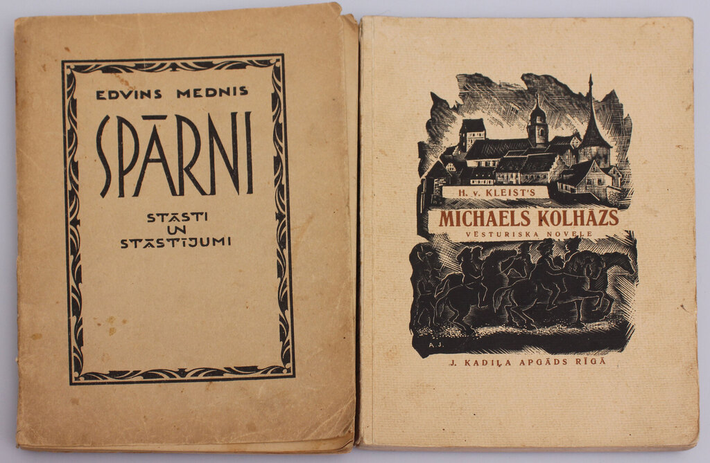 Две книги ''Michaels Kolhāzs'' и ''Spārni''