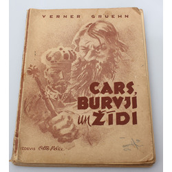 Verner Gruehn, Cars, burvji un žīdi