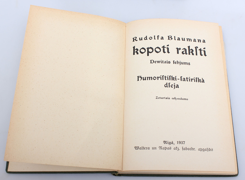 Rūdolfa Blaumaņa, Kopoti raksti(III, IV, V, VIII, IX, X, XI_1, XI_2)