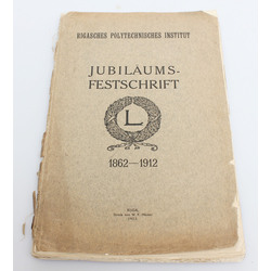 Rigasches Polytechnisches institut, Jubilaums-Festschrift 1862-1912