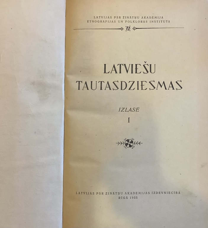 5430 Latvian folk songs. 1955. Publishing house of the Academy of Sciences of the LSSR