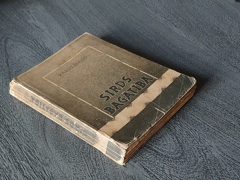 Kārlis Skalbe  SIRDS BAGĀTĪBA 1944 g.  Rakstu izlase . K . Šūniņa vāks un ilustrācijas 