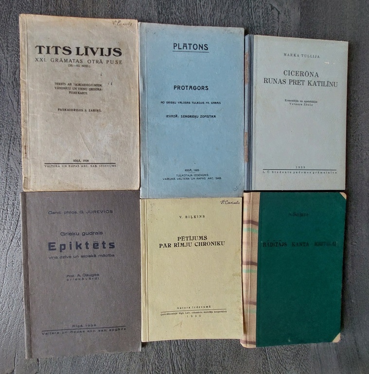 1 PLATONS  Protagors 1925 Rīga.  2 - TITS LĪVIJS 1929 g. Rīga.  3  PĒTIJUMS PAR RIMJU CHRONIKU 1935 g. Rīga.  4  RĀDĪTĀJS  KANTA KRITIKAI  1935 g. 5 Grieķu gudrais Epiktēts 1936 g. Rīga. 6 Cicerona runas pret Katilīnu 1939 g. Rīga 