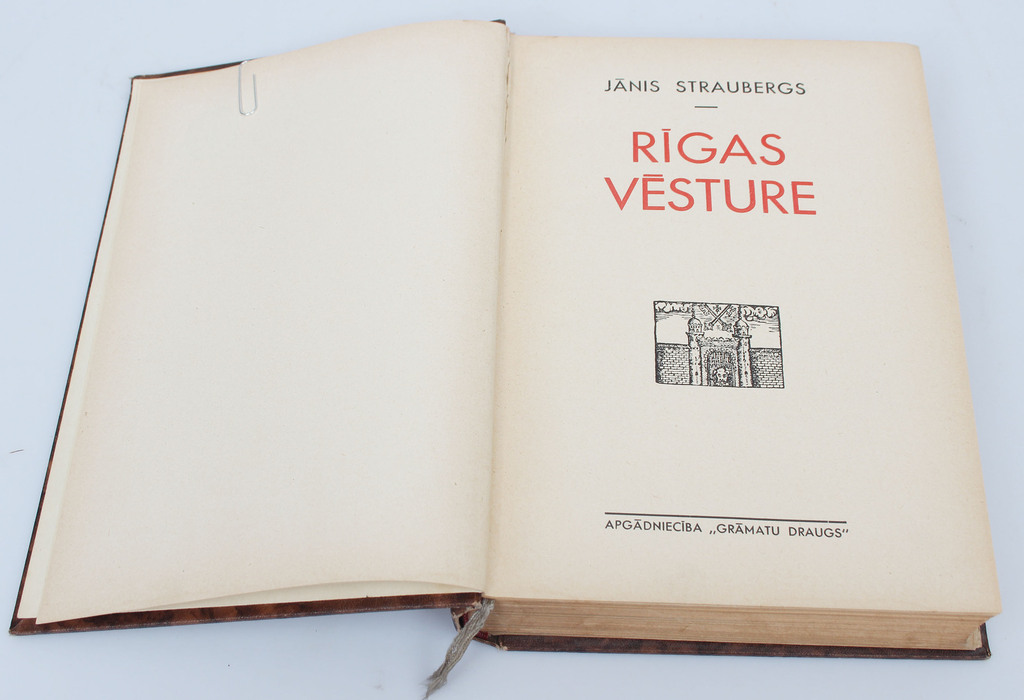 Janis Straubergs, History of Riga
