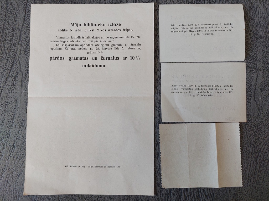 1. Exhibition of books and newspapers in Riga in 1939. 2. Two pcs. Lottery tickets 1939 3. Entrance ticket From 5416 to the 15-year commemoration of the liberation of Latgale in 1935. May 30