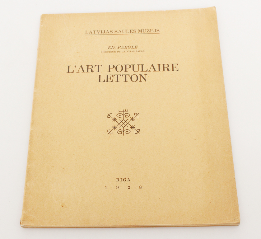 Ed.Paegle, L'art populaire letton