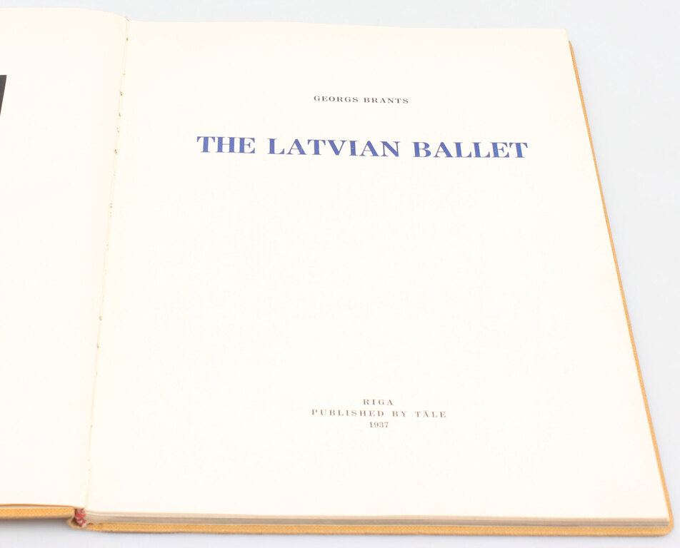 ''The Latvian Ballet'' un ''Das Lettische Balett der Rigaer oper''