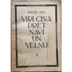 Vīri cīńā pret nāvi un velnu. Rudolf Thiel.