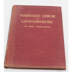 Svarīgākie lēmumi par lauksaimniecību No 1946.-1949. gadam  